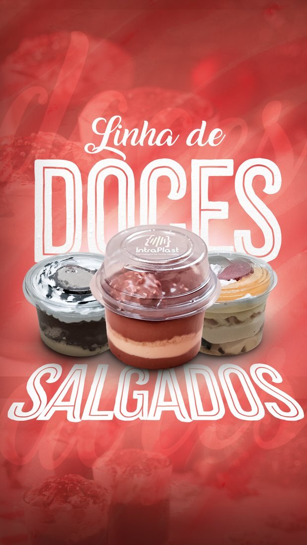 Linha de doces e salgados da IntraPlast