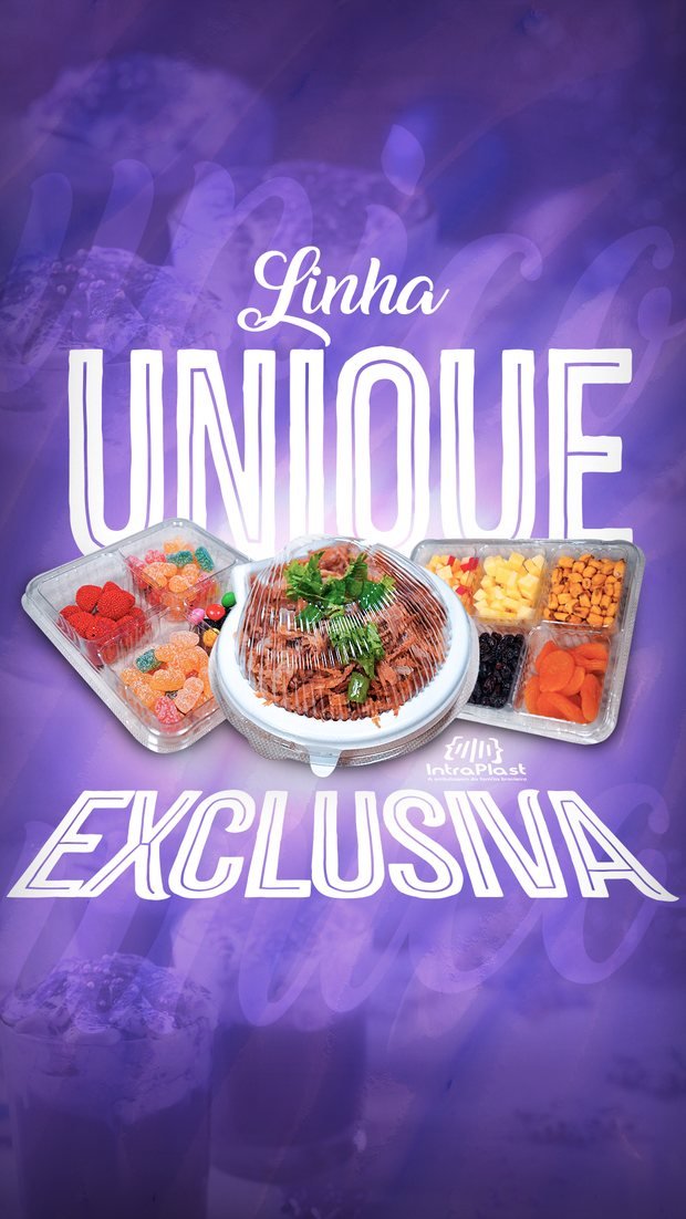Linha Unique exclusiva da IntraPlast